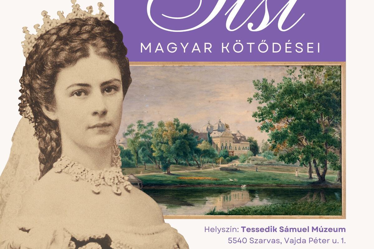 Gödöllői Királyi Kastély és a szarvasi Tessedik Sámuel Múzeum közös időszaki kiállítása Szarvason.