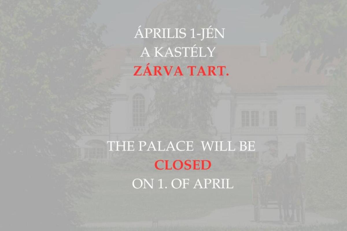 A Gödöllői Királyi Kastély április 1-jén ZÁRVA tart