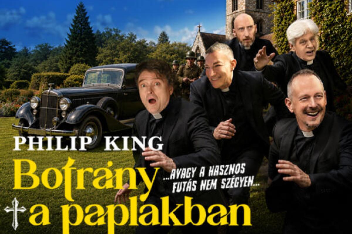 Philip King: Botrány a paplakban, avagy a hasznos futás nem szégyen - SISI NYÁRI SZÍNHÁZ