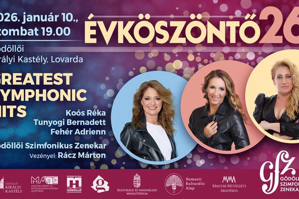 Évköszöntő 26 - Greatest Symphonic Hits | A  Gödöllői Szimfonikus Zenekar koncertje