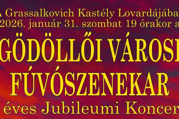 Gödöllői Városi Fúvószenekar 35 éves Jubileumi Koncertje