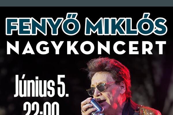 Fenyő Miklós nagykoncert