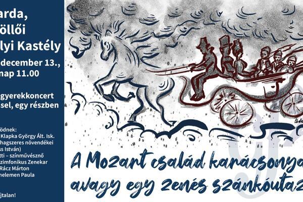 A Mozart család karácsonya, avagy egy zenés szánkóutazás