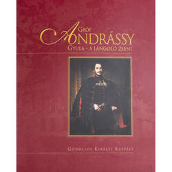 Catalogue - Andrássy Exhibition (Hungarian and English)