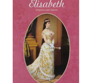 Elisabeth - Empress and Queen