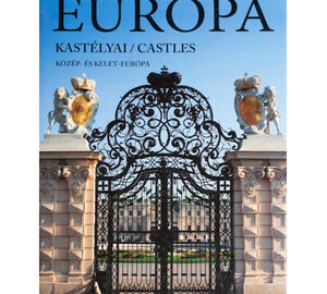 Európa kastélyai/ Castles (Castles of Middle- and Ost Europe)