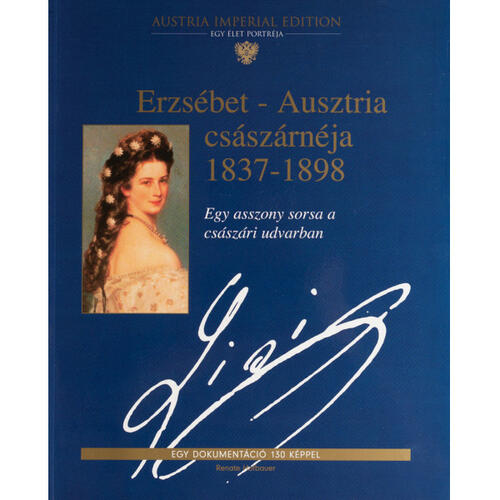 Erzsébet-Ausztria császárnéja