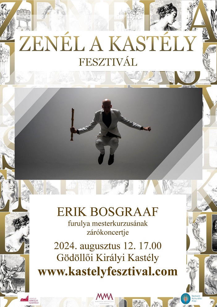 Zenél a Kastély - Erik Bosgraaf