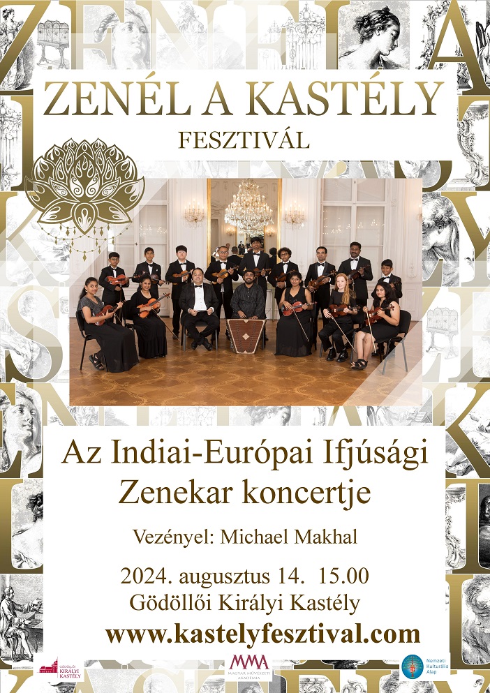 Zenél a Kastély - Indiai-Európai Ifjúsági Zenekar