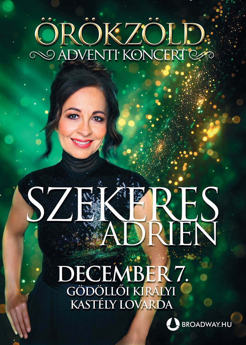 Szekeres Adrien Örökzöld Adventi koncert